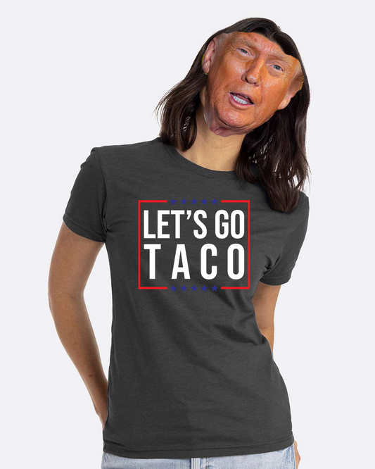 Let’s Go Taco Tee